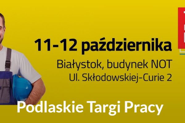 Uczestniczymy w Podlaskich Targach Pracy