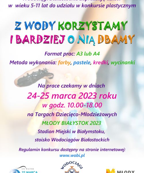 Konkurs Plastyczny  „Z wody korzystamy i bardziej o nią dbamy” - 2023