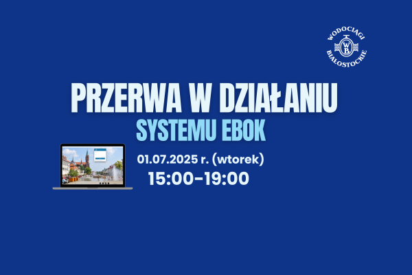 Przerwa w działaniu systemu eBOK